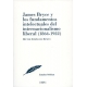 James Bryce Y Los Fundamentos Del Internacionalismo Liberal 1864-1922