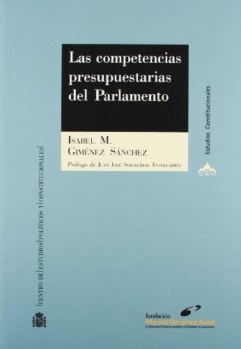 Competencias Presupuestarias Del Parlamento, Las