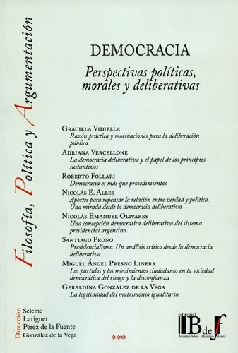 Democracia Perspectivas Politicas Morales Y Deliberativas