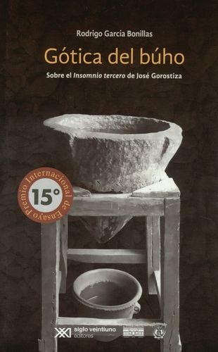 Gotica Del Buho Sobre El Insomnio Tercero De Jose Gorostiza