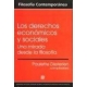 Derechos Economicos Y Sociales Una Mirada Desde La Filosofia, Los