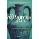 Milagros De Jesus. Una Vision Integradora, Los