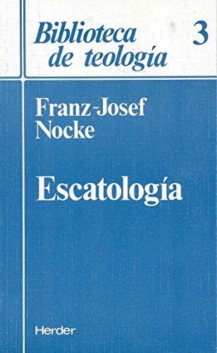 Escatologia (3ª Impresion)