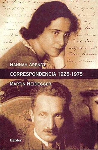 Correspondencia 1925-1975 Hannah Arendt-Martin Heidegger