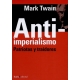 Anti Imperialismo Patriotas Y Traidores