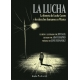 Lucha La Historia De Lucha Castro Y Los Derechos Humanos En Mexico, La