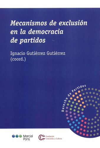 Mecanismos De Exclusion En La Democracia De Partidos