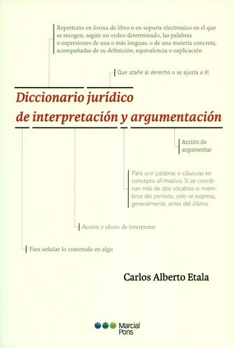 Diccionario Juridico De Interpretacion Y Argumentacion