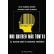 Nos Quieren Mas Tontos. La Escuela Segun La Economia Neoliberal