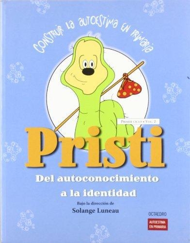 Pristi Construir La Autoestima En Primaria