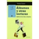 Albumes Y Otras Lecturas. Analisis De Los Libros Infantiles