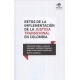 Retos De La Implementacion De La Justicia Transicional En Colombia