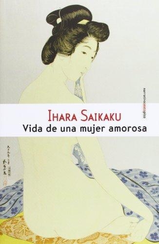 Vida De Una Mujer (2ª Ed) Amorosa