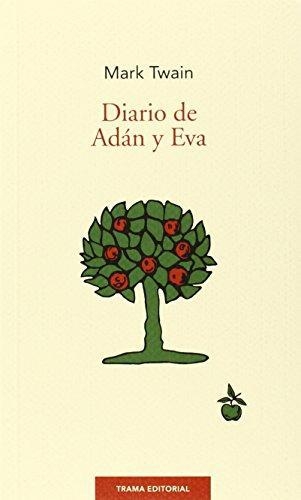 Diario De Adan Y Eva