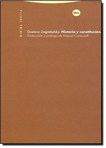 Historia Y Constitucion (2A.Ed)