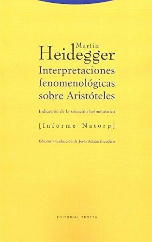 Interpretaciones Fenomenologicas Sobre Aristoteles