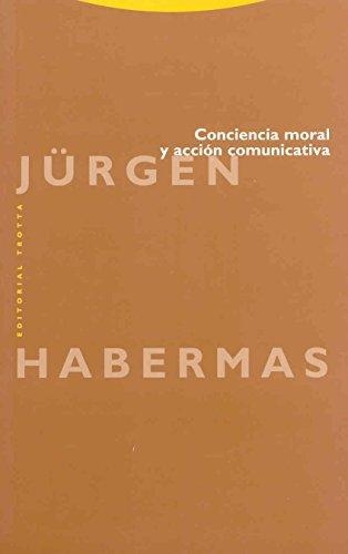 Conciencia Moral Y Accion Comunicativa