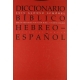 Diccionario Biblico Hebreo Español (3ª Ed)