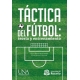 Tactica Del Futbol Teoria Y Entrenamiento