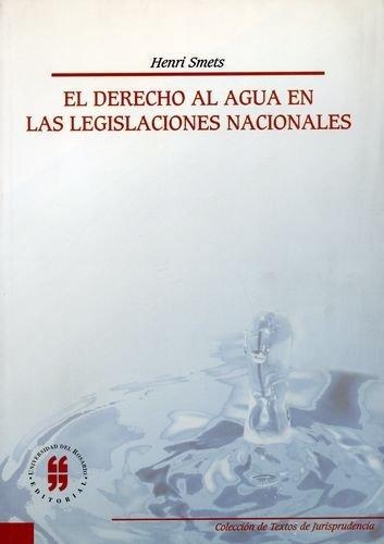 Derecho Al Agua En Las Legislaciones Nacionales, El