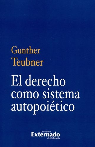 Derecho Como Sistema Autopoietico, El