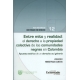 Entre Mito Y Realidad El Derecho A La Propiedad Colectiva De Las Comunidades Negras En Colombia