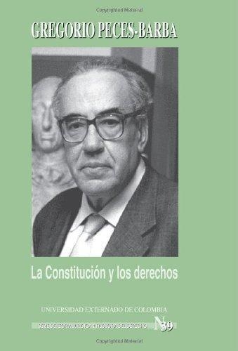 Constitucion Y Los Derechos, La