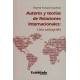 Autores Y Teorias De Relaciones Internacionales Una Cartografia