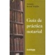 Guia De Practica Notarial