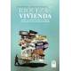 Riqueza Y Vivienda Desde La Economia Publica Social Financiera Y De Las Organizaciones