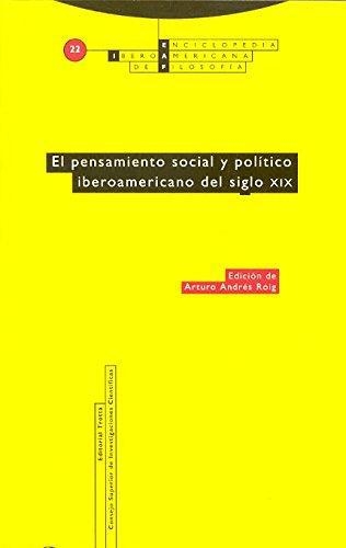 Eiaf No. 22 El Pensamiento Social Y Politico Iberoamericano Del Siglo Xix