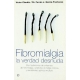 Fibromialgia 'La Verdad Desnuda'