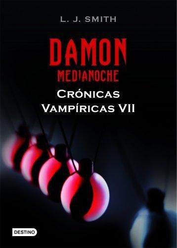 Damon Medianoche - Cronicas Vampiricas Vii