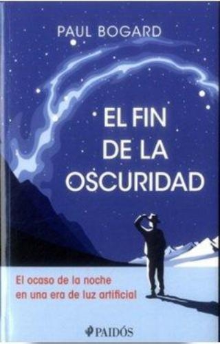 El Fin De La Oscuridad