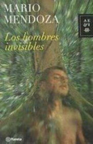 Los Hombres Invisibles