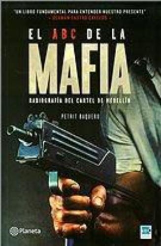 El Abc De La Mafia