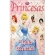 Princesas - La Guia Esencial