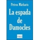 La Espada De Damocles