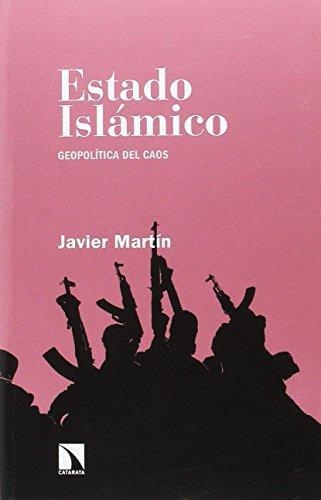 Estado Islamico Geopolitica Del Caos