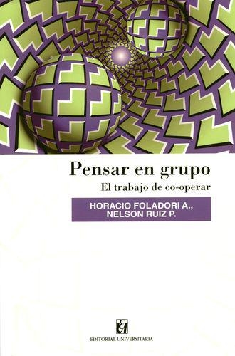 Pensar En Grupo El Trabajo De Co-Operar