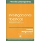 Investigaciones Filosoficas (2ª Ed)