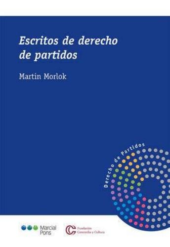 Escritos De Derecho De Partidos