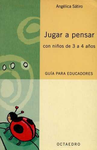 Jugar A Pensar Con Niños (3-4 Años)