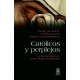 Catolicos Y Perplejos