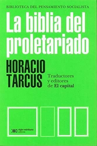 Biblia Del Proletariado, La