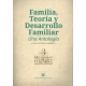 Familia Teoria Y Desarrollo Familiar Una Antologia