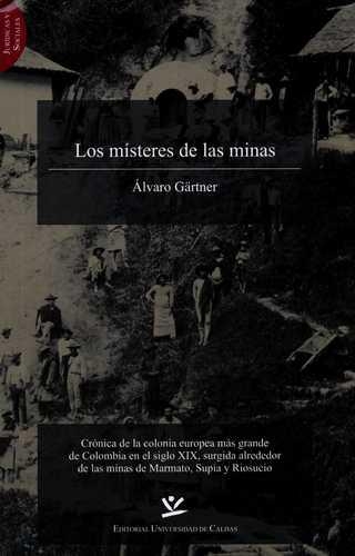 Misteres De Las Minas, Los