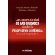 Competitividad De Las Ciudades Desde La Perspectiva Sistemica El Caso De Bogota Dc, La