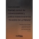 Ensayos Sobre Libertad Control De Convencionalidad Y Justicia Transicional En Lo Acuerdos De La Habana