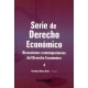 Serie De Derecho Economico /4/ Discusiones Contemporaneas Del Derecho Economico